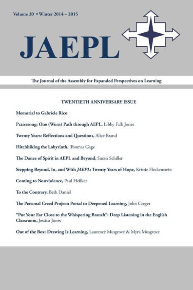 JAEPL: The Journal of the Assembly for Expanded Perspectives on Learning Volume 20 (Winter 2014-2015)