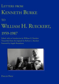 Title: Letters from Kenneth Burke to William H. Rueckert, 1959-1987, Author: Kenneth Burke