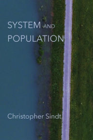 Title: System and Population, Author: Christopher Sindt