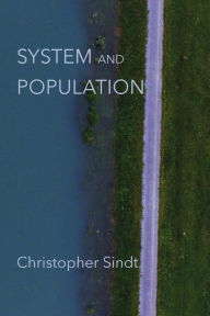 Title: System and Population, Author: Christopher Sindt