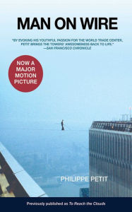 Title: Man on Wire, Author: Philippe Petit