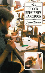 Title: The Clock Repairer's Handbook, Author: Laurie Penman