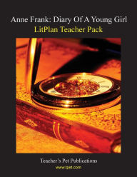 Title: Anne Frank Diary of a Young Girl: Litplan Teacher Pack, Author: Mary B. Collins