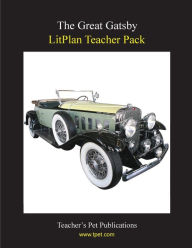 Title: Litplan Teacher Pack: The Great Gatsby, Author: Mary B. Collins