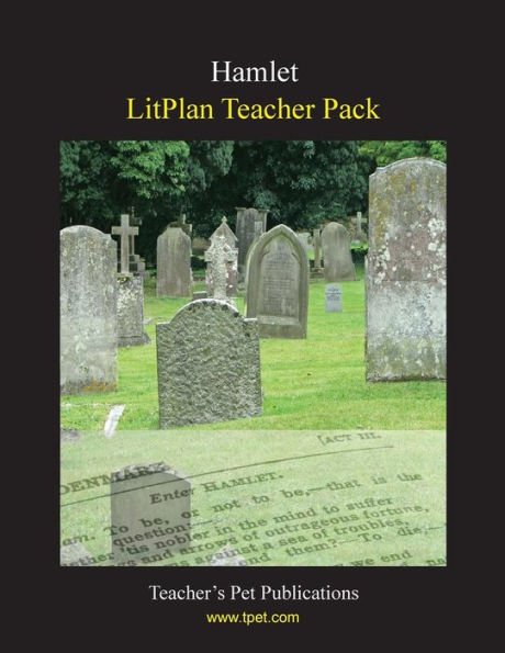 Litplan Teacher Pack: Hamlet