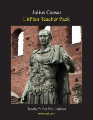 Title: Julius Caesar: Litplan Teacher Pack, Author: Mary B. Collins