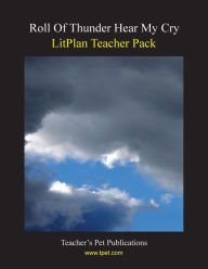 Title: Litplan Teacher Pack: Roll of Thunder Hear My Cry, Author: Mary B. Collins