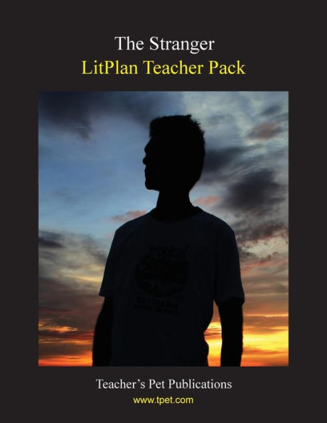 Litplan Teacher Pack: The Stranger