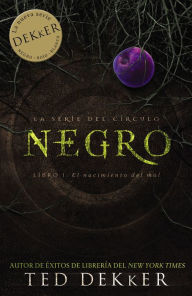 Title: Negro (Black), Author: Ted Dekker