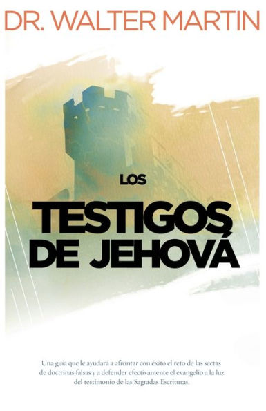 Los testigos de Jehová