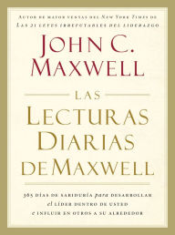 Title: Las lecturas diarias de Maxwell, Author: John C. Maxwell