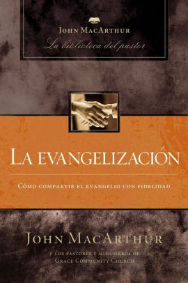 La Evangelizacionhardcover - 