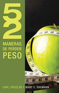 Title: 52 maneras de perder peso, Author: C. Dreizler