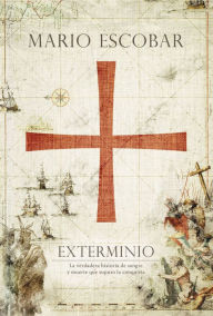 Title: Exterminio, Author: Mario Escobar