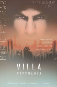 Title: Villa Esperanza, Author: Mario Escobar