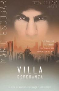 Title: Villa Esperanza, Author: Mario Escobar