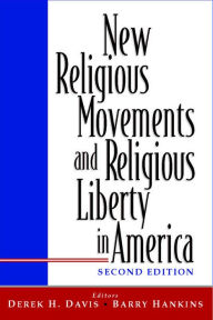 Title: New Religious Movements and Religious Liberty in America, Author: Derek Davis