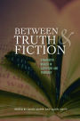 Between Truth and Fiction: A Narrative Reader in Literature and Theology