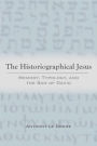 The Historiographical Jesus: Memory, Typology, and the Son of David