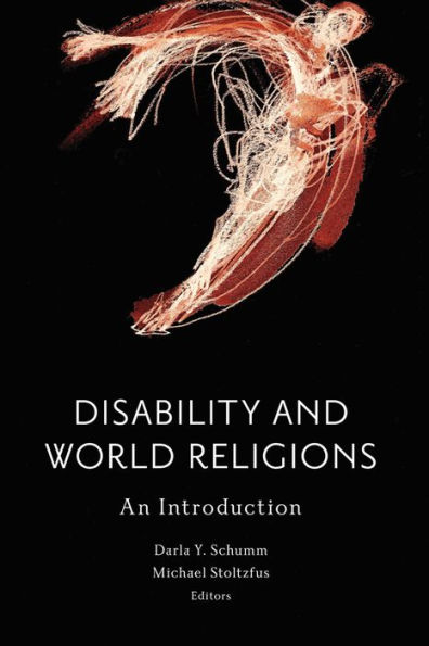 Disability and World Religions: An Introduction