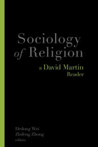 Title: Sociology of Religion: A David Martin Reader, Author: David Martin
