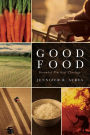 Good Food: Grounded Practical Theology