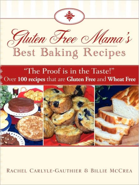 Gluten Free Mama's Best Baking Recipes