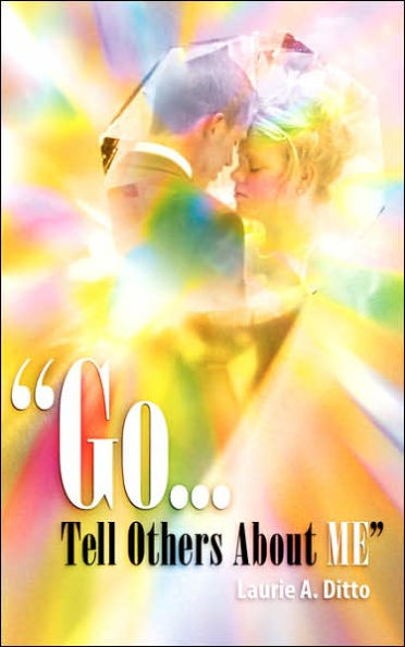 "Go.Tell Others about Me"