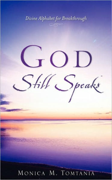 God Still Speaks