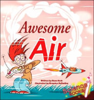 Title: Awesome Air, Author: Rena Korb