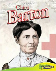 Title: Clara Barton, Author: Joeming Dunn