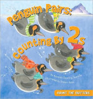 Title: Penguin Pairs: Counting By 2s, Author: Amanda Doering Tourville