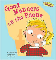 Title: Good Manners on the Phone, Author: Katie Marsico