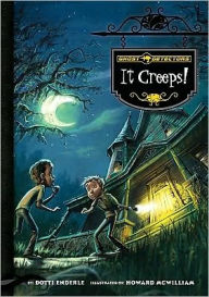 Title: It Creeps!, Author: Dotti Enderle