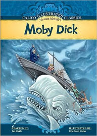 Title: Moby Dick (Calico Illustrated Classics Series), Author: Jan Fields