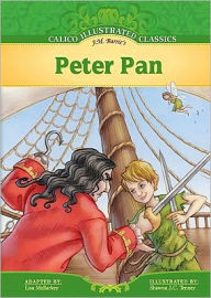 Title: Peter Pan (Calico Illustrated Classics Series), Author: J. M. Barrie