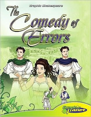 The Comedy of Errors: Graphic Planet Graphic Shakespeare