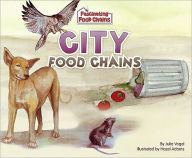 Title: City Food Chains, Author: Julia Vogel
