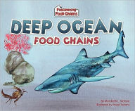 Title: Deep Ocean Food Chains, Author: Marybeth Mataya