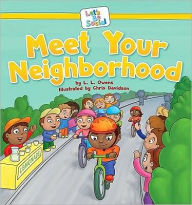 Title: Meet Your Neighborhood, Author: L. L. Owens