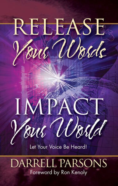 Release Your Words Impact Your World