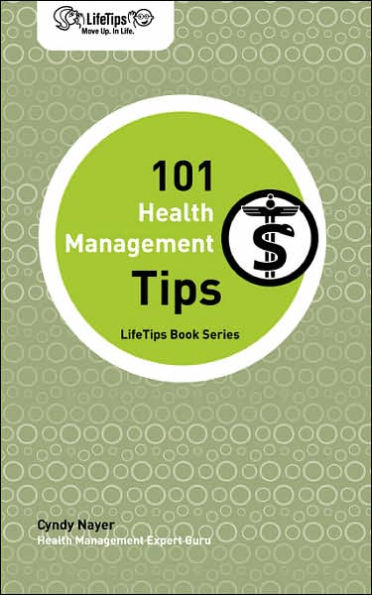 LifeTips 101 Health Management Tips