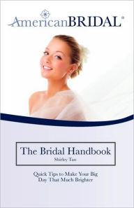 Title: Americanbridal Bridal Tips, Author: Shirley Tan