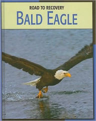 Title: Bald Eagle, Author: Susan H. Gray