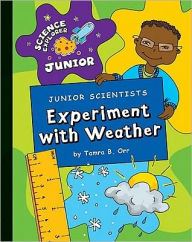 Title: Experiment with Weather, Author: Tamra Orr