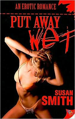 Put Away Wet