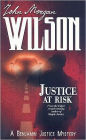 Justice at Risk (Benjamin Justice Series #3)