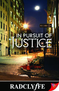 Title: In Pursuit of Justice, Author: Radclyffe