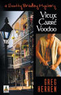Vieux Carre Voodoo (Scotty Bradley Series #4)
