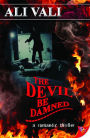 The Devil Be Damned (Cain Casey Series #4)